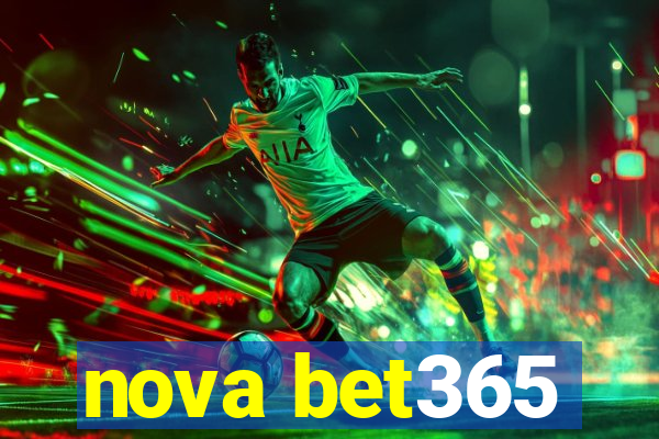 nova bet365